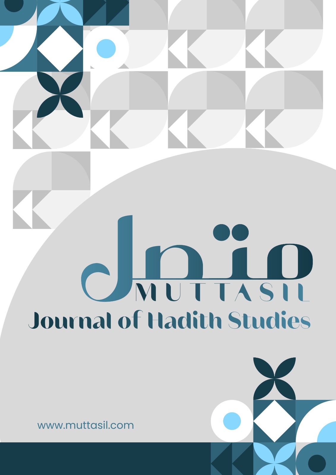					View Vol. 1 No. 1 (2026): Muttashil :  Journal of Hadith Studies
				